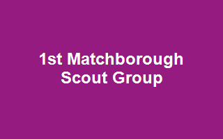 1st Matchborough Scout Group