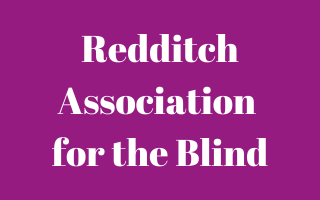 Redditch Association for the Blind